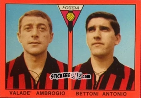 Sticker Ambrogio Valade / Antonio Bettoni - Tutti I Calciatori 1967-1968 n. 494 - MIRA