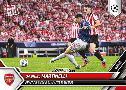 Sticker Gabriel Martinelli - Now Uefa Champions League 2025-2026 n. 9 - Topps