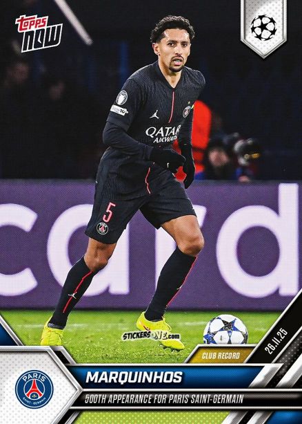 Figurina Marquinhos - Now Uefa Champions League 2025-2026 n. 57 - Topps