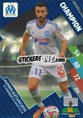 Sticker Romain Alessandrini - FOOT 2014-2015. Adrenalyn XL n. OM-ch-up1 - Panini