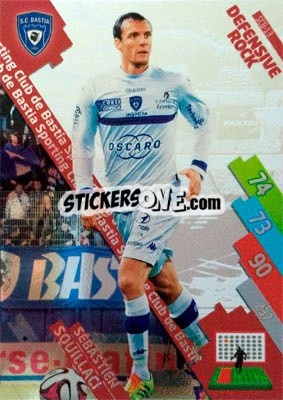 Figurina Sébastien Squillaci - FOOT 2014-2015. Adrenalyn XL n. SCB-13 - Panini