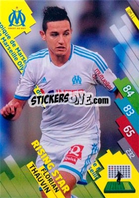 Figurina Florian Thauvin - FOOT 2014-2015. Adrenalyn XL n. OM-11 - Panini