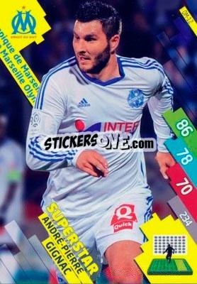 Figurina André-Pierre Gignac - FOOT 2014-2015. Adrenalyn XL n. OM-12 - Panini