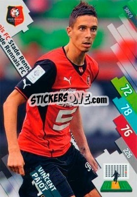 Figurina Vincent Pajot - FOOT 2014-2015. Adrenalyn XL n. SRFC-9 - Panini