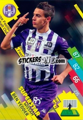 Cromo Wissam Ben Yedder - FOOT 2014-2015. Adrenalyn XL n. TFC-12 - Panini