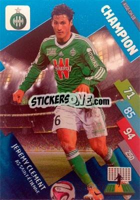 Cromo Jérémy Clément - FOOT 2014-2015. Adrenalyn XL n. ASSE-ch-18 - Panini