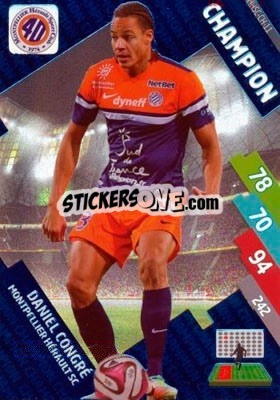 Figurina Daniel Congré - FOOT 2014-2015. Adrenalyn XL n. MHSC-ch-11 - Panini