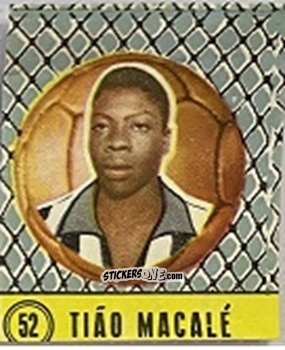 Cromo Tiao Macalé - Quigol 1958-1959 n. 52 - Tupinamba Ltd