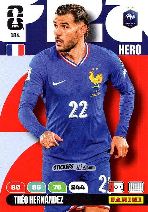 Figurina Theo Hernandez - FIFA World Cup 2026. Adrenalyn XL
 n. 184 - Panini