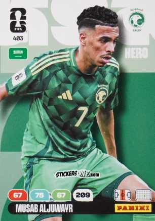Sticker Musab Aljuwayr - FIFA World Cup 2026. Adrenalyn XL
 n. 403 - Panini