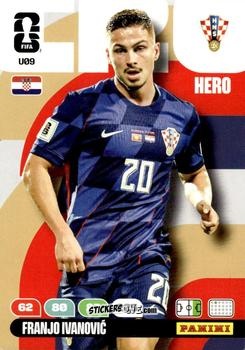 Cromo Franjo Ivanović - FIFA World Cup 2026. Adrenalyn XL
 n. U9 - Panini