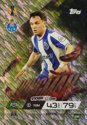 Cromo Pepe - UEFA Champions League & Europa League 2025-2026. Match Attax Extra
 n. 190 - Topps