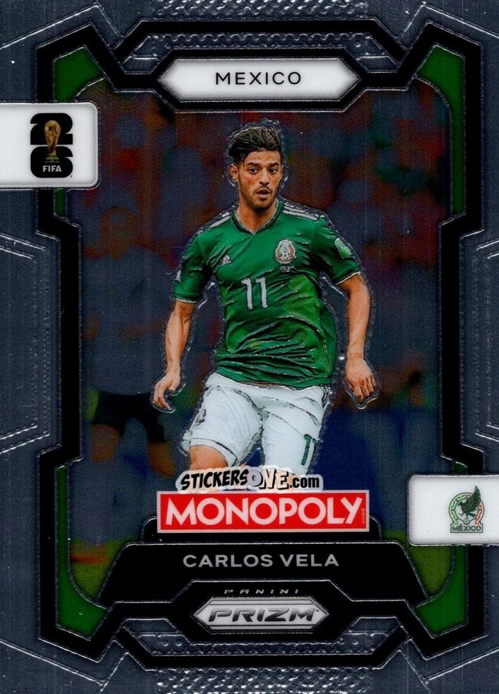 Sticker Carlos Vela - Monopoly Prizm Fifa World Cup 26 n. 53 - Panini