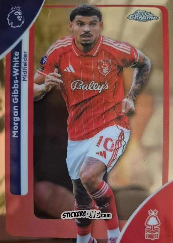 Sticker Morgan Gibbs-White - Chrome Premier League 2025-2026 n. 154 - Topps