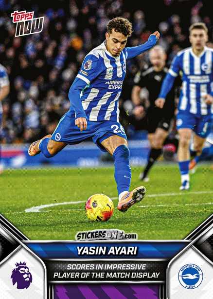Cromo Yasin Ayari - Now English Premier League 2025-2026
 n. 98 - Topps