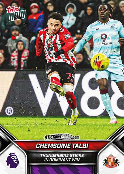 Figurina Chemsdine Talbi - Now English Premier League 2025-2026
 n. 127 - Topps