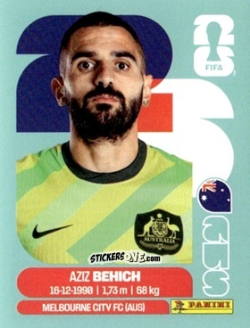 Figurina Aziz Behich - Fifa World Cup 2026. Standard Edition n. AUS7 - Panini