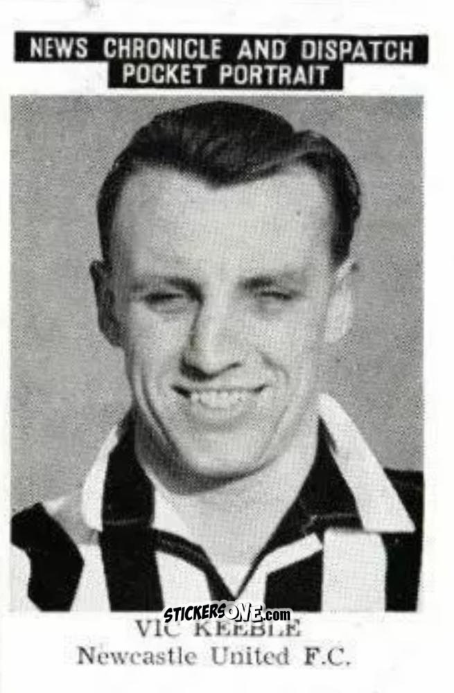 Figurina Vic Keeble - Newcastle United 1955
 n. 3 - News Chronicle
