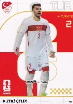 Cromo Zeki Çelik - Kayou FIFA World Cup 2026
 n. 403 - Panini