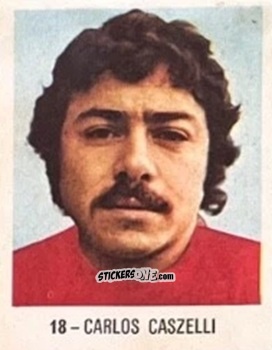 Cromo Carlos Caszelli - El Libro de Los Mundiales 1977
 n. 18 - SUPERCOLLECION