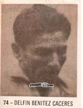 Cromo Delfin Benitez Caceres - El Libro de Los Mundiales 1977
 n. 74 - SUPERCOLLECION
