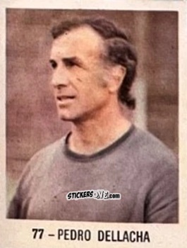 Cromo Pedro Dellacha - El Libro de Los Mundiales 1977
 n. 77 - SUPERCOLLECION
