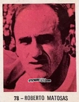 Sticker Roberto Matosas - El Libro de Los Mundiales 1977
 n. 78 - SUPERCOLLECION
