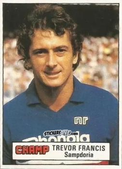 Sticker Trevor Francis - Champ Footballers 1984
 n. 5 - D.C. Thomson