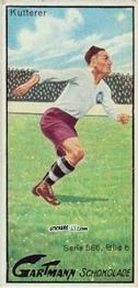Cromo Emil Kutterer - South German Soccer players (586) 1924
 n. 6 - Gartmann Chocolate
