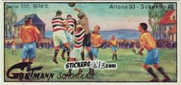 Cromo Duisburger Spielverein - Altona 93 - Snapshots from Football (595) 1924
 n. 5 - Gartmann Chocolate
