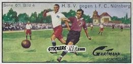 Cromo H.S.V. against 1.F.C. Nürnberg - Snapshots from Football (611) 1924
 n. 4 - Gartmann Chocolate
