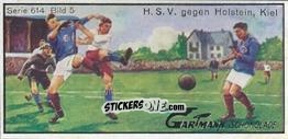 Cromo H.S.V. against Holstein Kiel - Snapshots from Football (614) 1924
 n. 5 - Gartmann Chocolate
