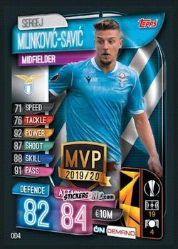 Figurina Sergej Milinković-Savić - 2019-20 On-Demand Match Attax UEFA Champions League
 n. OD4 - Topps