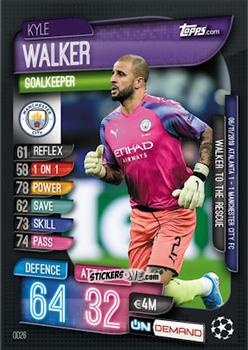 Sticker Kyle Walker - 2019-20 On-Demand Match Attax UEFA Champions League
 n. OD26 - Topps