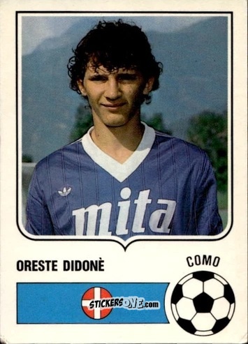 Sticker Oreste Didonè - Forza Goal 1985-1986
 n. COM17 - Perfetti