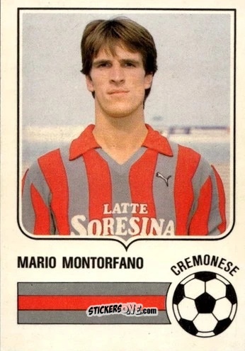 Figurina Mario Montorfano - Forza Goal 1985-1986
 n. CRE7 - Perfetti