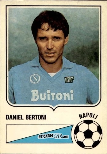 Figurina Daniel Bertoni - Forza Goal 1985-1986
 n. NAP11 - Perfetti