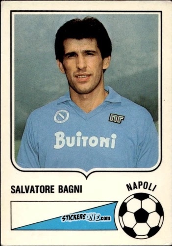 Cromo Salvatore Bagni - Forza Goal 1985-1986
 n. NAP12 - Perfetti