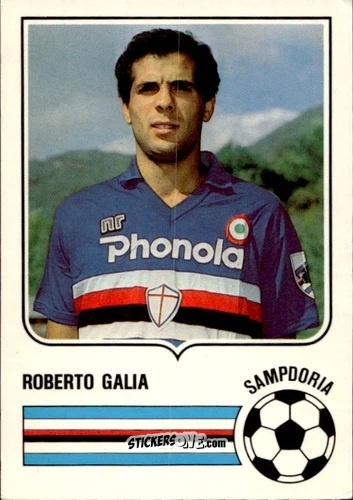 Sticker Roberto Galia - Forza Goal 1985-1986
 n. SAMP4 - Perfetti