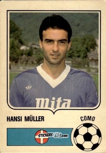 Figurina Hansi Muller - Forza Goal 1984-1985
 n. COM15 - Perfetti
