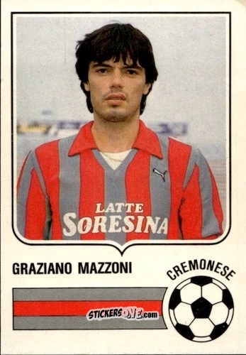 Cromo Graziano Mazzoni - Forza Goal 1984-1985
 n. CRE9 - Perfetti