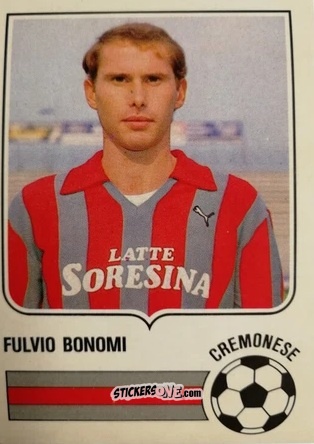 Cromo Fulvio Bonomi - Forza Goal 1984-1985
 n. CRE12 - Perfetti