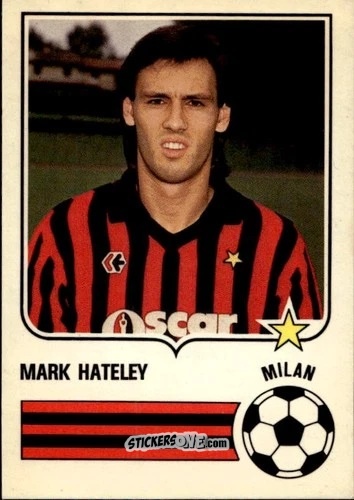 Sticker Mark Hateley - Forza Goal 1984-1985
 n. MIL18 - Perfetti