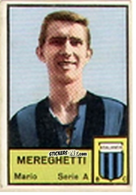 Figurina Mario Mereghetti - Tutti i Calciatori 1964-65
 n. 14 - MIRA