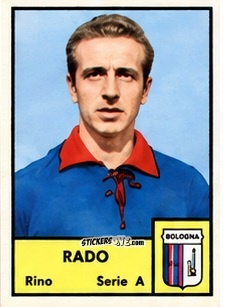 Cromo Rino Rado - Tutti i Calciatori 1964-65
 n. 39 - MIRA