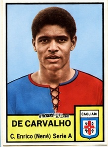 Cromo De Carvalho Nenè - Tutti i Calciatori 1964-65
 n. 55 - MIRA