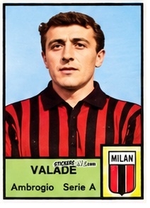 Sticker Ambrogio Valadè - Tutti i Calciatori 1964-65
 n. 113 - MIRA