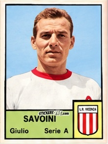 Cromo Giulio Savoini - Tutti i Calciatori 1964-65
 n. 199 - MIRA