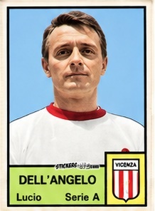 Cromo Lucio Dell'Angelo - Tutti i Calciatori 1964-65
 n. 203 - MIRA