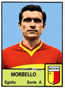 Cromo Egidio Morbello - Tutti i Calciatori 1964-65
 n. 276 - MIRA